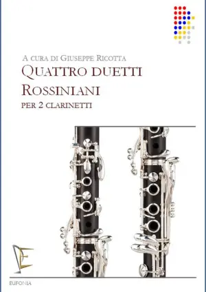 QUATTRO DUETTI ROSSINIANI PER 2 CLARINETTI