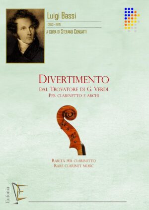 DIVERTIMENTO DAL TROVATORE PER CLARINETTO E ARCHI