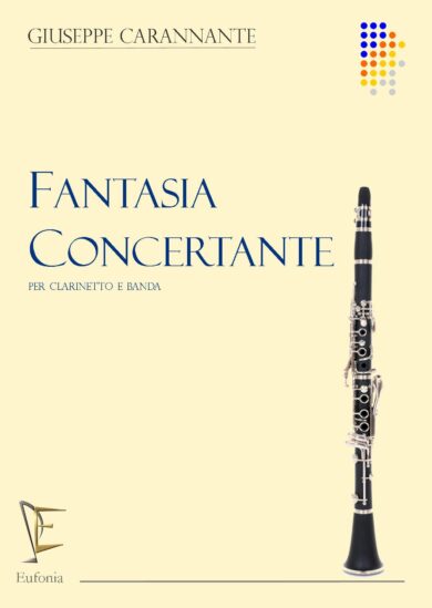 FANTASIA CONCERTANTE PER CLARINETTO E BANDA