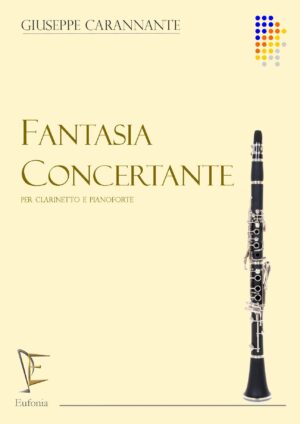 FANTASIA CONCERTANTE PER CLARINETTO E PIANOFORTE