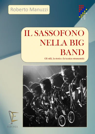 IL SASSOFONO NELLA BIG BAND