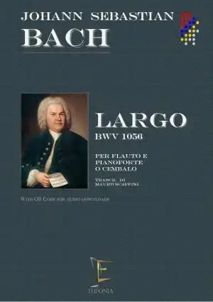LARGO BWV 1056 PER FLAUTO E PIANOFORTE