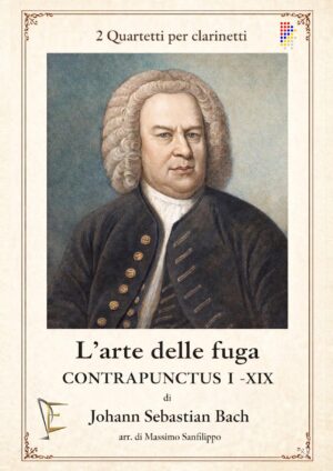 L'ARTE DELLA FUGA - CONTAPUNCTUS I - XIX