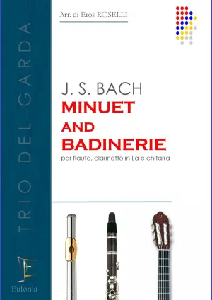 MINUET AND BADINERIE