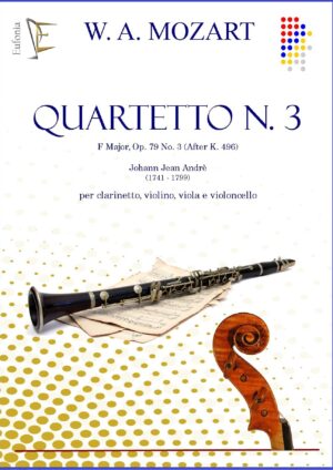 QUARTETTO N. 3 PER CLARINETTO E ARCHI K 496