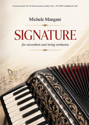 SIGNATURE FOR ACCORDEON AND STRING ORCHESTRA