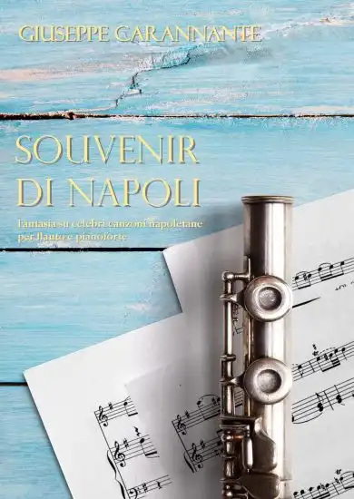 SOUVENIR DI NAPOLI PER FLAUTO E PIANOFORTE