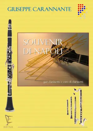 SOUVENIR DI NAPOLI PER CLARINETTO E CORO DI CLARINETTI