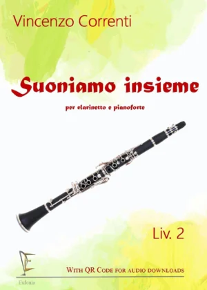 SUONIAMO INSIEME (cl. e pf.) 2° Livello