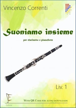 SUONIAMO INSIEME (cl. e pf.) 1° Livello