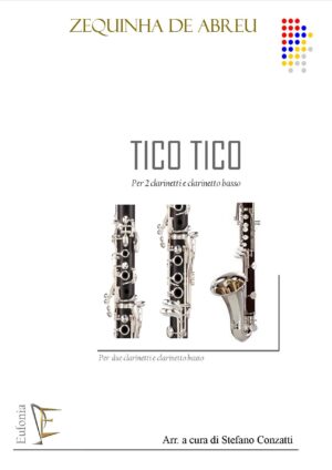 TICO TICO PER TRIO DI CLARINETTI