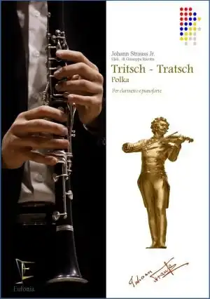 TRITSCH TRATSCH POLKA PER CLARINETTO E PIANOFORTE