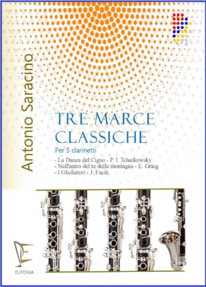 TRE MARCE CLASSICHE