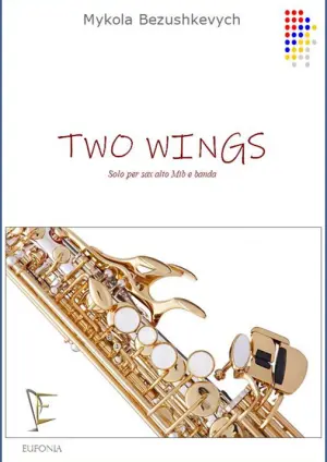 TWO WINGS FOR ALTO SAX AND BAND