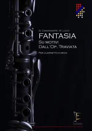 FANTASIA SU MOTIVI DALL'OP. TRAVIATA PER CL. E ARCHI