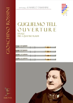 GUGLIELMO TELL OUVERTURE PER 4 FLAUTI