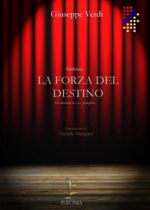 LA FORZA DEL DESTINO - SINFONIA PER CL. IN LA E PIANOFORTE