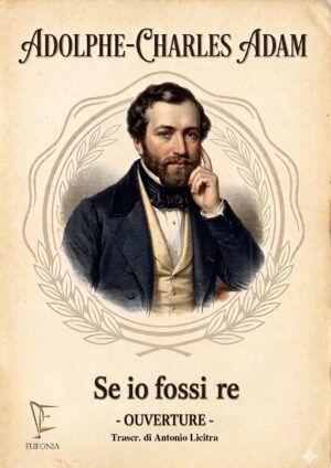 SE IO FOSSI RE - OUVERTURE