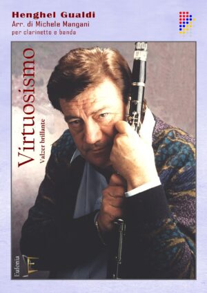 VIRTUOSISMO PER CLARINETTO E BANDA