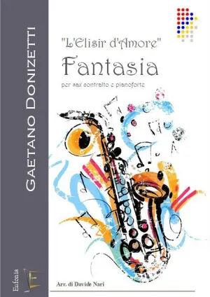 FANTASIA L'ELISIR D'AMORE PER SAX ALTO E PIANOFORTE