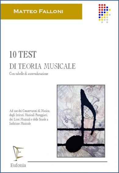 10 TEST DI TEORIA MUSICALE edizioni_eufonia