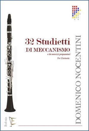 32 STUDIETTI DI MECCANISMO edizioni_eufonia