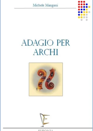 ADAGIO PER ARCHI edizioni_eufonia