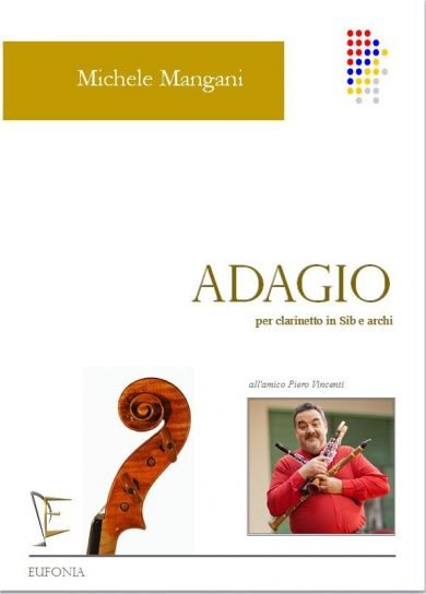 ADAGIO PER CLARINETTO IN SIb E ARCHI edizioni_eufonia