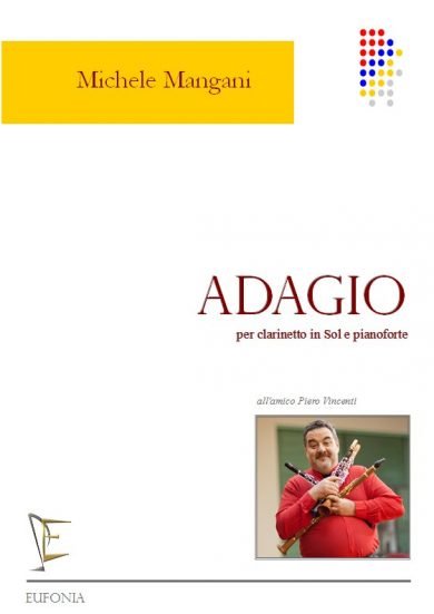 ADAGIO PER CLARINETTO IN SOL E PIANOFORTE edizioni_eufonia