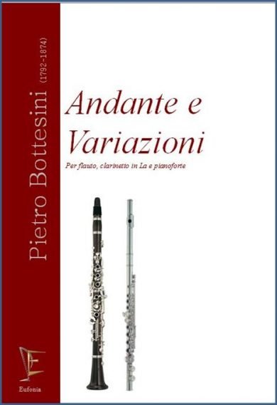 ANDANTE E VARIAZIONI PER FLAUTO CLARINETTO IN LA E PIANOFORTE edizioni_eufonia