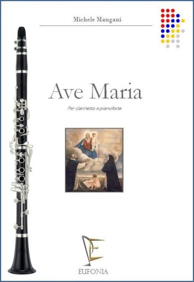 AVE MARIA PER CLARINETTO E PIANOFORTE edizioni_eufonia