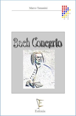 BACH CONCERTO edizioni_eufonia