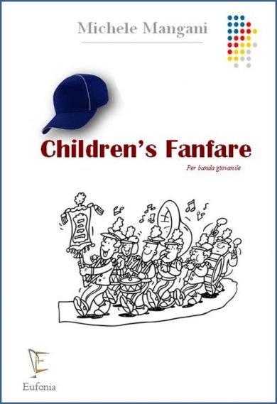 CHILDREN'S FANFARE edizioni_eufonia