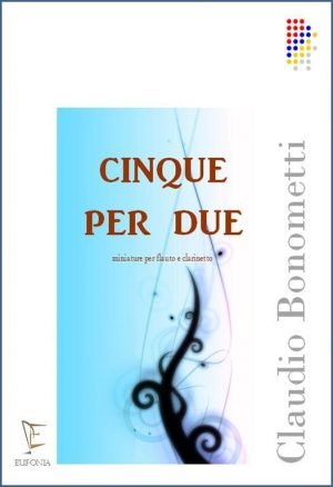 CINQUE PER DUE edizioni_eufonia