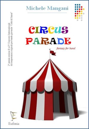 CIRCUS PARADE edizioni_eufonia