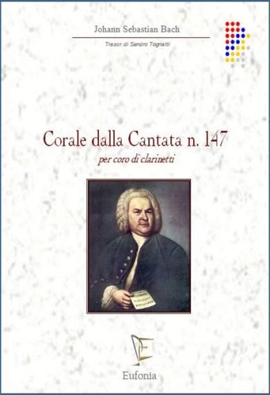 CORALE DALLA CANTATA 147 edizioni_eufonia