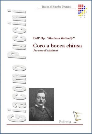 CORO A BOCCA CHIUSA - PER CORO DI CLARINETTI edizioni_eufonia