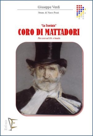 CORO DI MATTADORI - LA TRAVIATA edizioni_eufonia