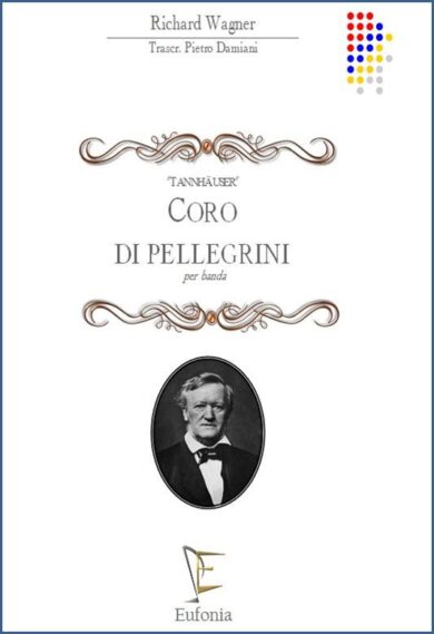 CORO DI PELLEGRINI TANNHÄUSER edizioni_eufonia