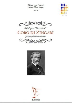 CORO DI ZINGARI - TROVATORE edizioni_eufonia