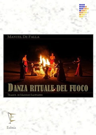 DANZA RITUALE DEL FUOCO edizioni_eufonia