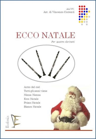 ECCO NATALE PER QUARTETTO DI CLARINETTI edizioni_eufonia