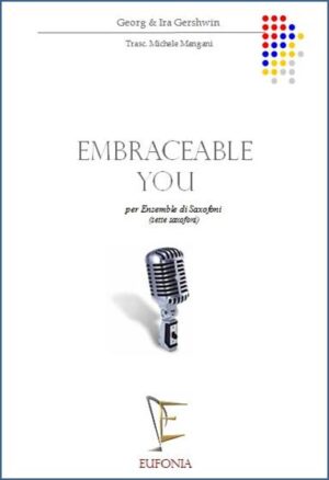 EMBRACEABLE YOU edizioni_eufonia