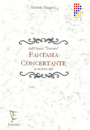 FANTASIA CONCERTANTE PER 2 FLAUTI E ARCHI edizioni_eufonia