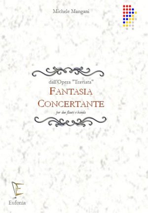 FANTASIA CONCERTANTE PER 2 FLAUTI E BANDA edizioni_eufonia