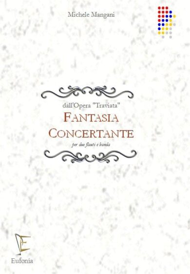 FANTASIA CONCERTANTE PER 2 FLAUTI E BANDA edizioni_eufonia