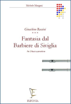 FANTASIA DAL BARBIERE DI SIVIGLIA edizioni_eufonia