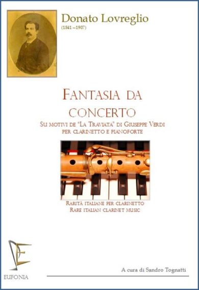 FANTASIA DA CONCERTO SU MOTIVI DI TRAVIATA PER CL. E PF. edizioni_eufonia