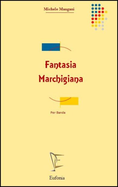 FANTASIA MARCHIGIANA edizioni_eufonia