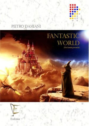 FANTASTIC WORLD edizioni_eufonia